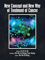 New Concept and New Way of Treatment of Cancer