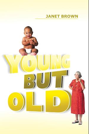 Young But Old