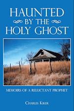 Haunted by the Holy Ghost