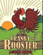 Cranky the Rooster