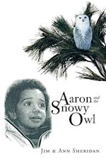 Aaron and the Snowy Owl
