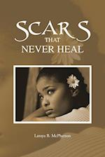 Scars That Never Heal