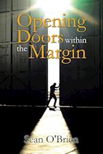 Opening Doors Within the Margin