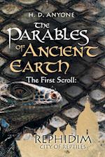 The Parables of Ancient Earth