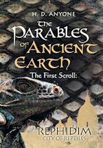 The Parables of Ancient Earth