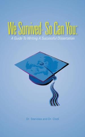 We Survived- so Can You: