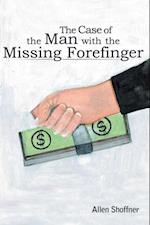 Case of the Man with the Missing Forefinger