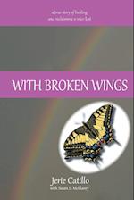With Broken Wings
