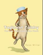 Tugboat Tubby the Cat That Saved the Fleet