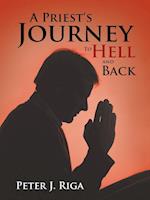 A Priest's Journey to Hell and Back