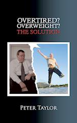 Overtired? Overweight?