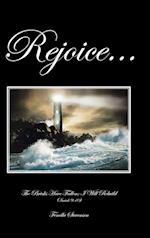 Rejoice...