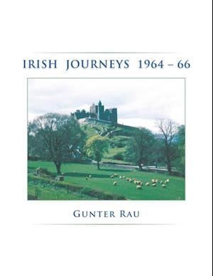 Irish Journeys 1964-66