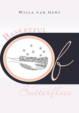 Basketful of Butterflies