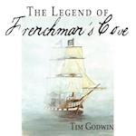 Legend of Frenchman's Cove