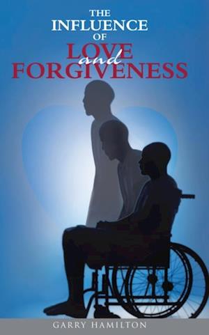 Influence of Love and Forgiveness