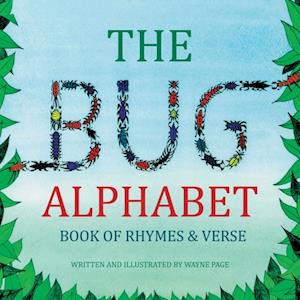 Bug Alphabet Book of Rhymes & Verse