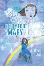 IN COMFORT OF MARY