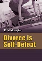 Divorce Is Self-Defeat