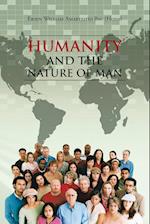 Humanity and the Nature of Man