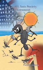 Secret Ants Society and the Government Cover-Up: the Film Animation Story