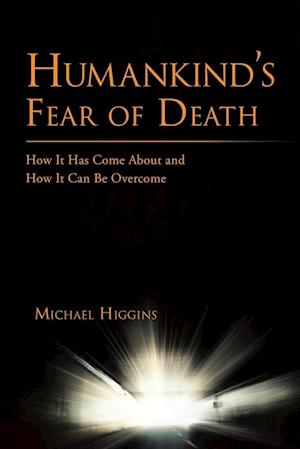 Humankind's Fear of Death