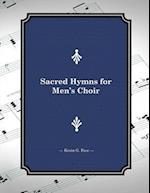 Sacred Hymns for Men's Choir