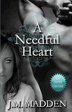 A Needful Heart