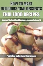 How to Make Delicious Thai Desserts