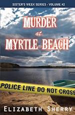 Murder at Myrtle Beach