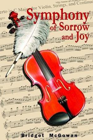 Symphony of Sorrow and Joy