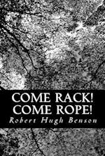 Come Rack! Come Rope!