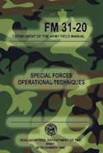 FM 31-20 Special Forces Operational Techniques