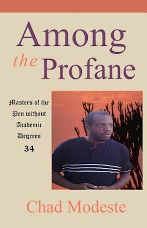 Among the Profane