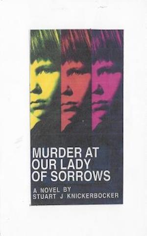 Murder at Our Lady of Sorrows