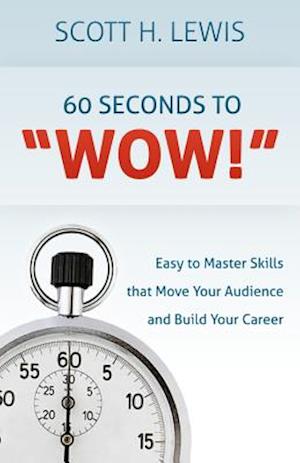 60 Seconds to Wow!