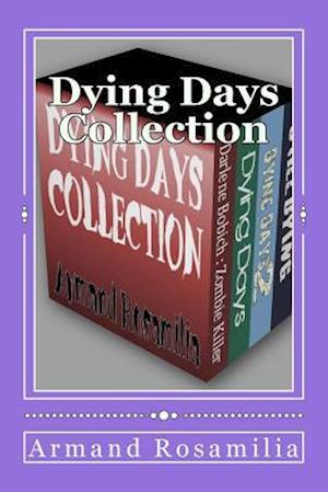 Dying Days Collection