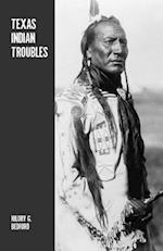 Texas Indian Troubles