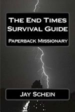 The End Times Survival Guide