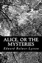 Alice, or the Mysteries