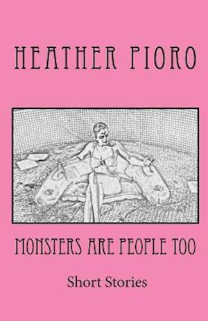 Monsters Are People Too