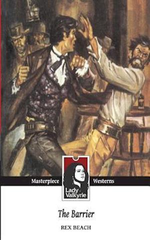 The Barrier (Lady Valkyrie Westerns)