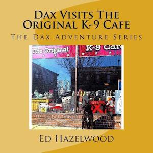 Dax Visits the Original K-9 Cafe