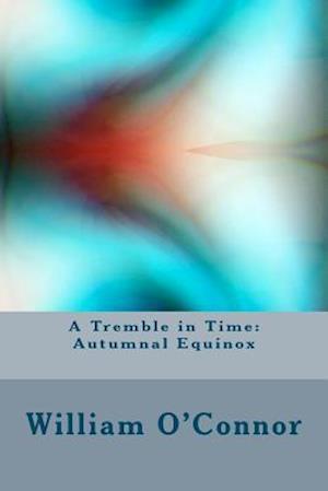 A Tremble in Time