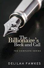 The Billionaire's Beck and Call