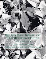 The Ginseng Disease and Pest Reference Guide