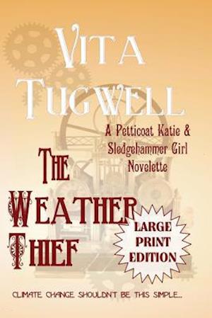 The Weather Thief