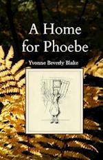 A Home for Phoebe