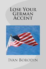 Lose Your German Accent
