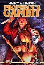 Prophecy's Gambit